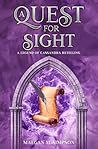 A Quest for Sight by Maegan M. Simpson