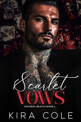 Scarlet Vows (Yegorov Bratva #3)
