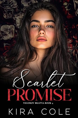 Scarlet Promise (Yegorov Bratva #4)