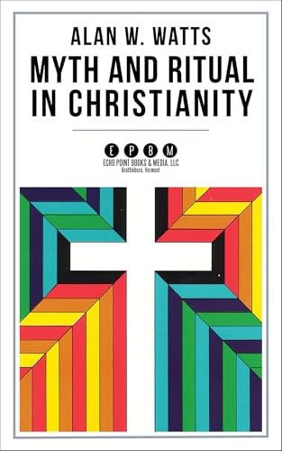 Myth and Ritual in Christianity (Kindle Edition)