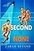 Second to None: A Heartfelt Second-Chance MM Rockstar Romance