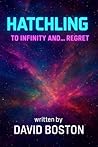 The Hatchling: To...