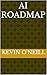 AI Roadmap