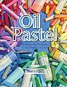 Oil Pastel: Mater...
