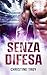 Senza difesa (White Sharks) (Italian Edition)