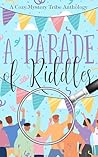 A Parade of Riddles