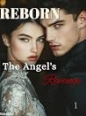 Reborn: The Angel...