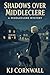 Shadows Over Middleclere: A...