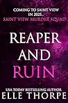 Reaper and Ruin