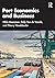 Port Economics and Business by Hilde Meersman