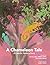 A Chameleon Tale: A Colorfu...