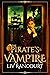 The Pirate's Vampire (The I...