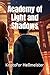 Academy of Light and Shadows