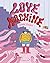 Love Machine