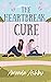 The Heartbreak Cure
