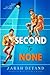 Second to None: A Heartfelt Second-Chance MM Rockstar Romance