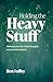 Holding the Heavy Stuff by Ben Sedley