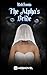 The Alpha's Bride by RedSonia _