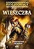 Wieszczba (Piast Zdobywca, #2)
