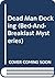 Dead Man Docking (Bed-And-Breakfast Mysteries)