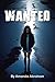 Wanted