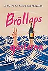 Bröllopsgästerna by Alison Espach