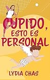 Cupido, esto es p...