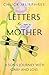 Letters to My Mother