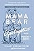 Mama Bear Apologetics Guide to Sexuality and Gender Identity: Empowering Your Kids to Understand and Live Out God’s Design; Updated and Expanded