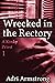 Wrecked in the Rectory
