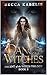 Dance of the Witches (Ascent of the Witch Trilogy, #2)