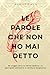 Le parole che non ho mai detto by Isabelle Miumiu