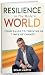 Resilience in the Modern Wo...