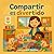 Compartir es divertido
