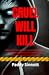 Cruel Will Kill