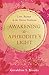 Awakening to Aphrodite's Light: Love, Beauty & the Divine Feminine
