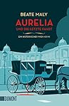 Aurelia und die l...