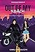 Out of my reach (Childhood friends, #1)