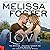 Healed By Love by Melissa Foster