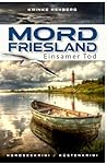 MORDFRIESLAND - Einsamer Tod: Nordseekrimi Küstenkrimi (Staatsanwältin Femke Michelsen ermittelt) (German Edition)