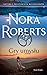 Gry umysłu by Nora Roberts