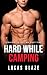 Hard While Camping by Lucas Blaze