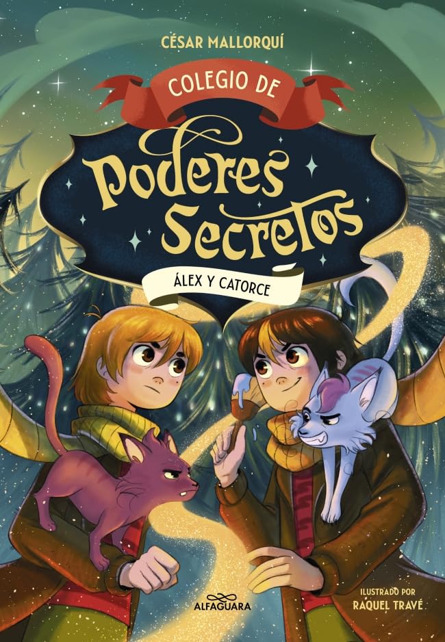 Colegio de poderes secretos 6 - Álex y Catorce (Paperback)