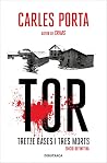 Tor. Tretze cases