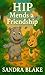 Hip Mends a Friendship