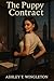 The Puppy Contract by Ashley T. Wingleton