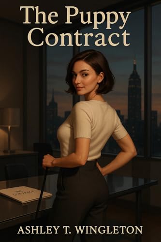 The Puppy Contract: A Femdom Mind Control Petplay Novella (Kindle Edition)