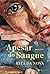 Apesar do Sangue (Portuguese Edition)