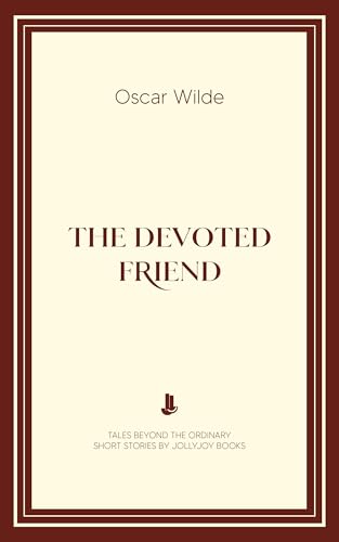 The Devoted Friend