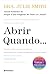 Abrir Quando... (Portuguese Edition)